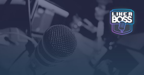 like a boss podcast