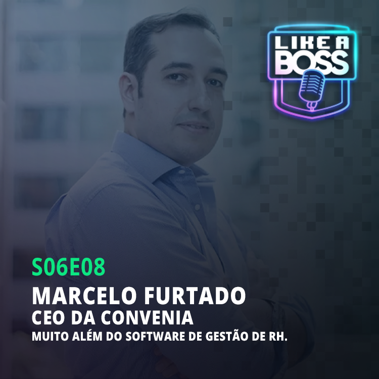 Marcelo Furtado, CEO da Convenia. Muito além do software de gestão de RH.